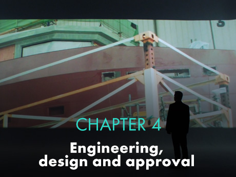 Chapter 4 – Engineering, design and approval
